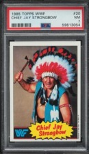 1985 Topps WWF Chief Jay Strongbow #20 PSA 7