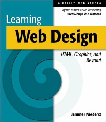 Learning Web Design: HTML, Graphics, and Animation: A Beginner's Guide to HTM#