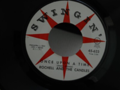 【RARE DOOWOP】The Swingin' Fire Flies Z24 SWINGIN 623 DOO WOP ROCHELL AND THE CANDLES ONCE UPON A TIME