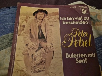 7'' Single Peter Petrel - Ich bin viel zu bescheiden  (1980)