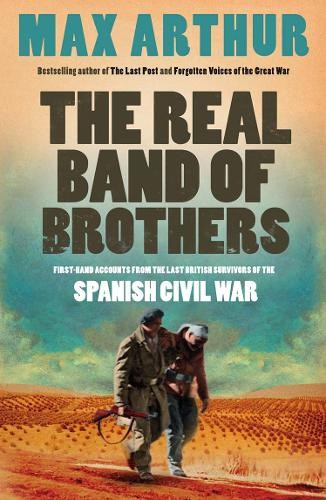 The Real Band of Brothers by Max Arthur - 9780007295104