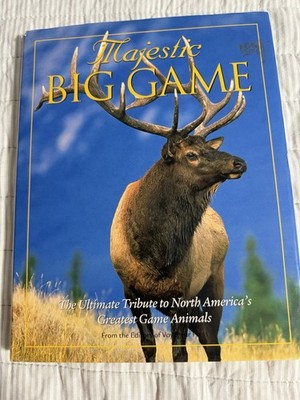Majestic Big Game: The Ultimate Tribute to North America's Greatest Game Ani...