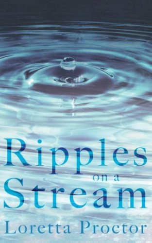 Ripples on a Stream by Proctor, Loretta [Paperback] - Zdjęcie 1 z 2