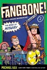 Fangbone! Third Grade Barbarian: The Egg of Misery : Fangbone, Third Grade Barbarian 2 by Michael Rex (2012, Paperback)