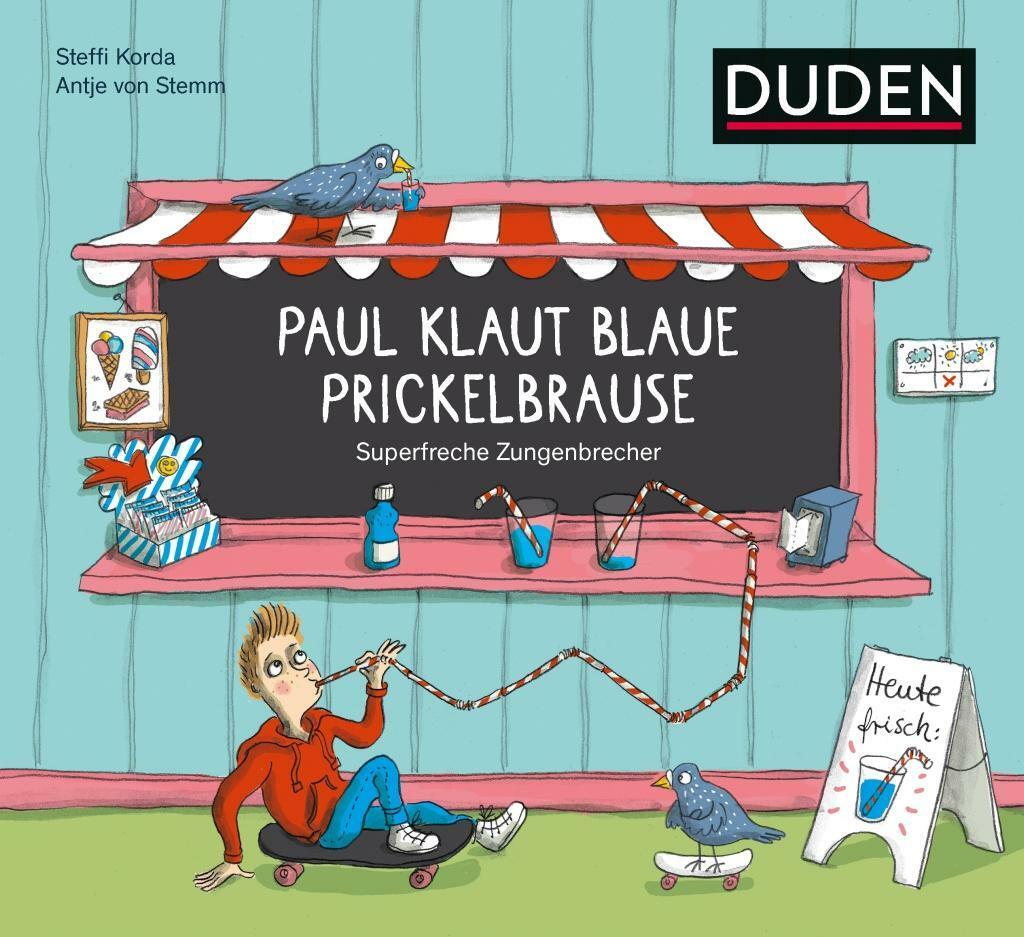 Paul Klaut Blaue Prickelbrause - Superfreche Zungenbrecher - Ab 5