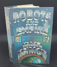 Rare 1985 ROBOTS AND EMPIRE First Edition ISAAC ASIMOV Sci-Fi Doubleday HBDJ