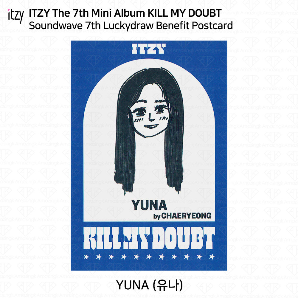ITZY KILL MY DOUBT Soundwave 7th Lucky Draw Photocard Benefit