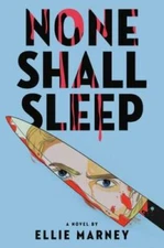 None Shall Sleep - Paperback By Marney, Ellie - GOOD