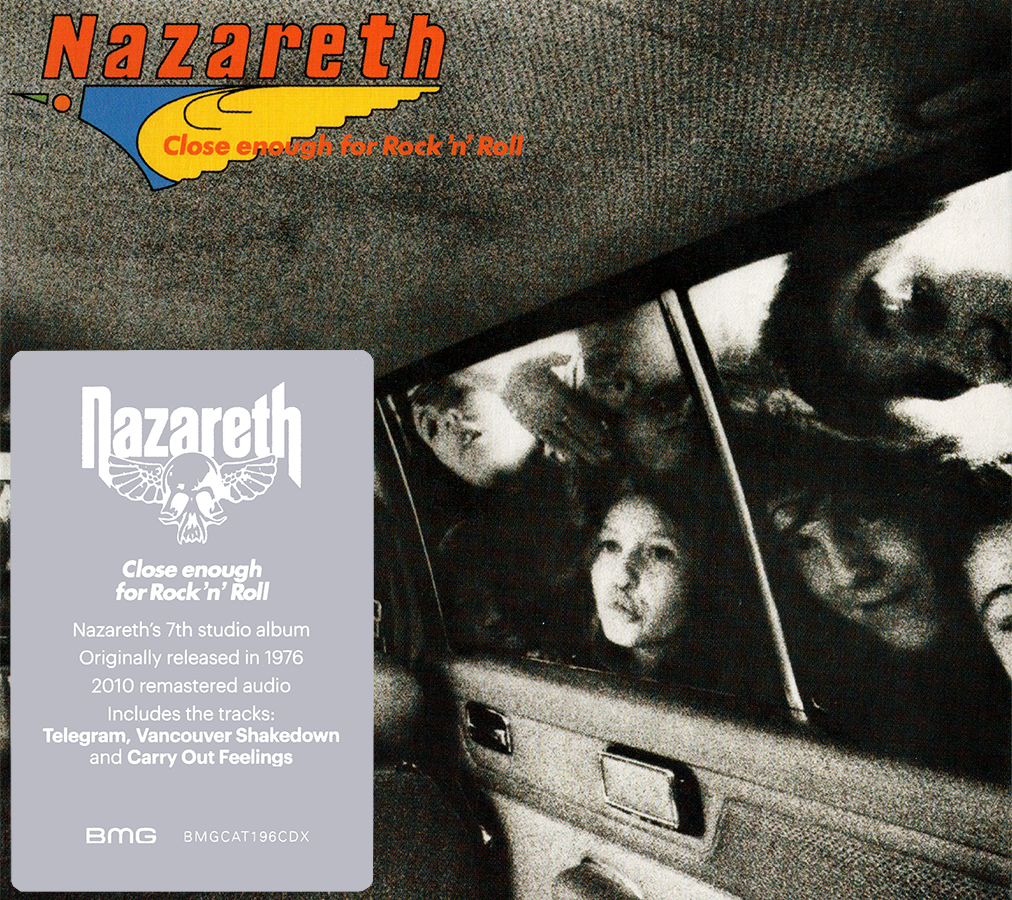 Nazareth ~ Close Enough For Rock 'n' Roll (1976) CD 2018 BMG UK
