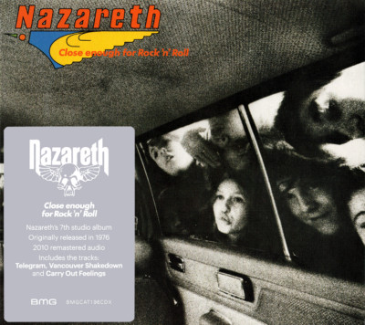 Enough First Album かいらん盤 Nazareth ~ Close Enough For Rock 'n' Roll (1976) CD 2018 BMG UK