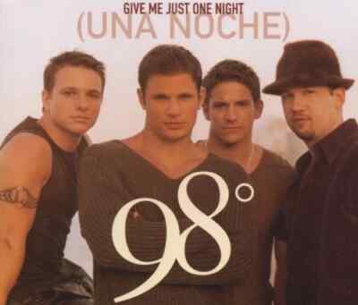 98 Degrees - Give Me Just One Night (Una Noche) (UK IMPORT)