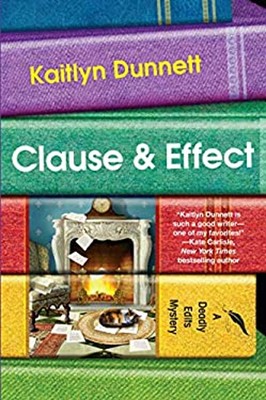 Clause and Effect Hardcover Kaitlyn Dunnett