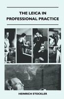 Heinrich Stockler | The Leica In Professional Practice | Taschenbuch | Englisch