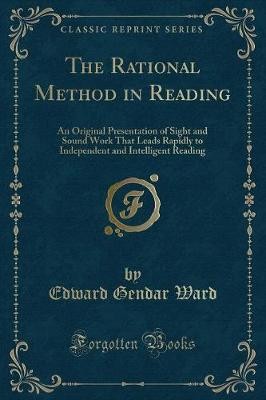 The Rational Method in Reading, Edward Gendar Ward