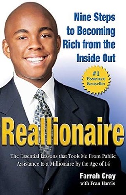 Reallionaire: Nine Steps to Becoming Rich from the Inside Out by Gray, Farrah, G
