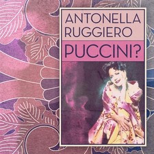 Audio Cd Antonella Ruggiero - Puccini?