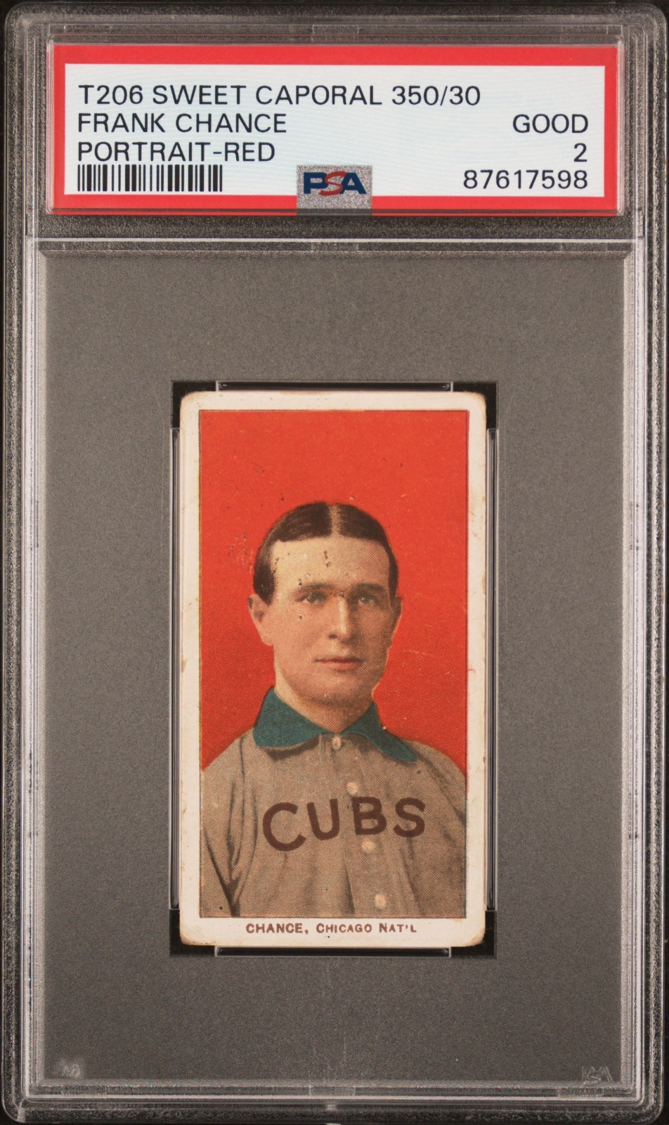FRANK CHANCE 1909 T206 SWEET CAPORAL 350/30 PORTRAIT RED PSA 2 GREAT EYE APPEAL