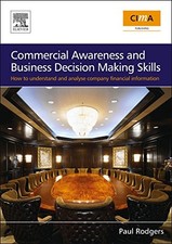 Commercial Awareness and Business Decision Making Skills: How to