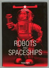 Robots and Spaceships by Teruhisa Kithara Yukio Shimizu