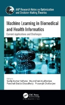 Panchali Datta  Machine Learning in Biomedical and Health (Hardback) (UK IMPORT)