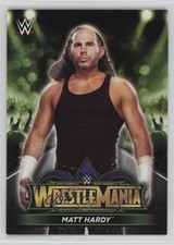 2018 Topps WWE Road to Wrestlemania 34 Roster Matt Hardy #R-17 1e19