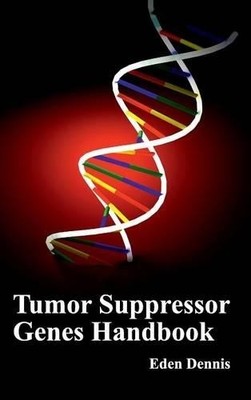 Tumor Suppressor Genes Handbook (Gebundene Ausgabe) (US IMPORT)