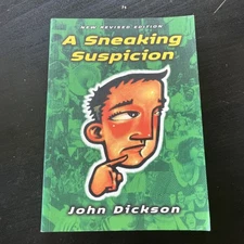 A Sneaking Suspicion By John Dickson. 9781876326906