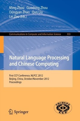 Zhou - Natural Language Processing and Chinese Computing   First CCF C - X555z