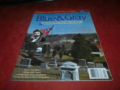 Blue & Gray Magazine Vol XV Issue 4: Spring 1998: Morgan's Luck runs Out in Ohio