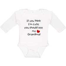 Inktastic If You Think I'm Cute You Should See My Grandma Long Sleeve Creeper