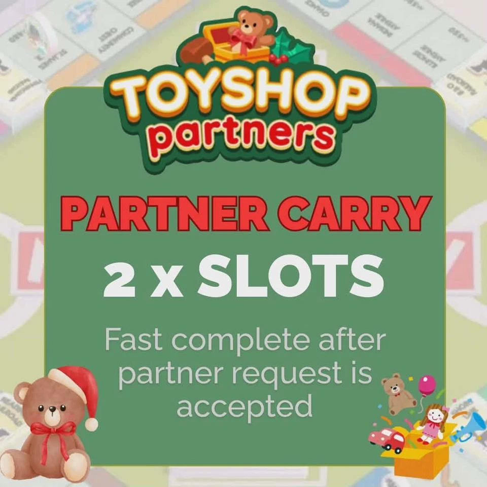 1x toy shop Rush partners fully carry on slots monopoly_go [80k point]