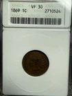 1869 1c Indian Head Cent VF30 VF 30 Very Fine ANACS 1c Penny Soap Box Original