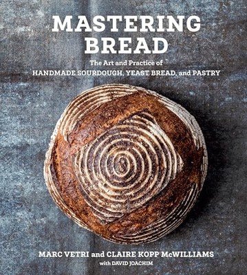 Claire Kopp McWillia - Mastering Bread   The Art and Practice of Handm - F245z