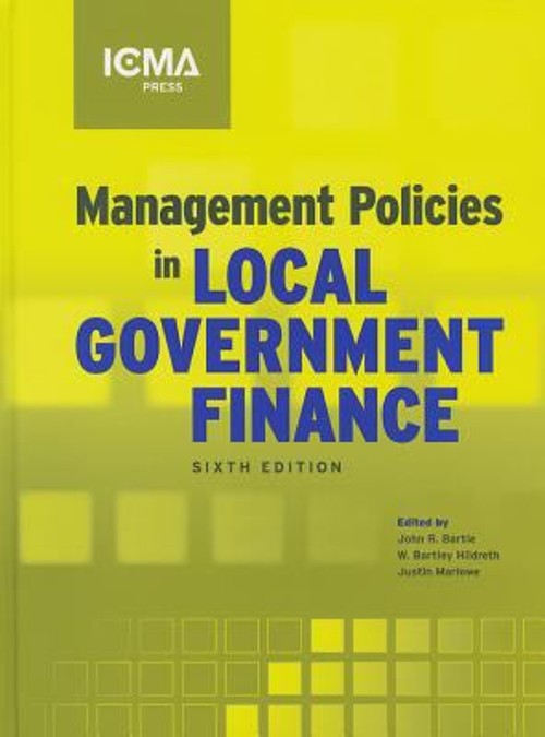 Management Policies In Local Government Finance Hardcover
