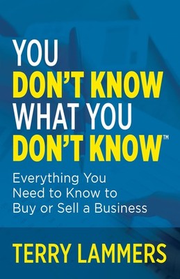 NEW BOOK You Don't Know What You Don't Know by Terry Lammers (2023)