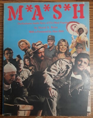 M*A*S*H The Exclusive Inside Story of TV's Most Popular Show David S. Reiss 1980