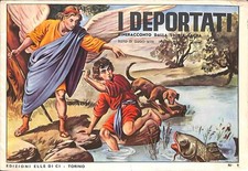 [524] CINERACCONTO DALLA STORIA SACRA ed. Chiomenti 1958 n. 9 "I deportati" stat