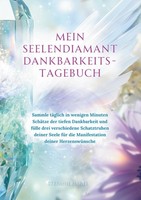 Mein Seelendiamant Dankbarkeits-Tagebuch Stefanie Hartl