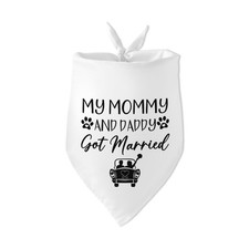 My Mommy and Daddy Got Married Dog Bandana Funny White Wedding Engagement Dog...