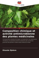 Olusola Ojelere | Composition Chimique Et Activité Antimicrobienne Des...