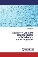 Nisha Bagotia (U. A.) | Review On Cnts And Graphene Based Polycarbonate...