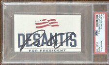 Governor Ron DeSantis SIGNED Campaign Sign CUT Signature PSA DNA COA PRESIDENT ?