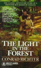 The Light in the Forest Richter, Conrad mass_market Used - Good