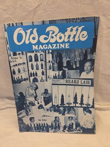 Old Bottle Magazine October 1976 Vintage Collectors Issue Antique Bottles Glass