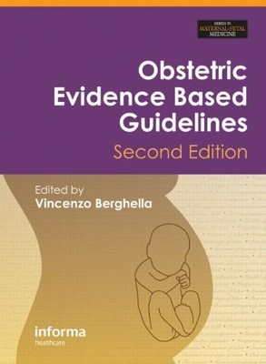 Obstetric Evidence-Based Guidelines
