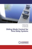 Kelothu Naresh (U. A.) | Sliding Mode Control For Time Delay Systems | Buch
