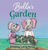Kristina Lucia Pezza | Bella's Garden | Buch | Englisch (2022)
