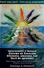 Siete Capas by Domingo A. Montes G. Paperback Book