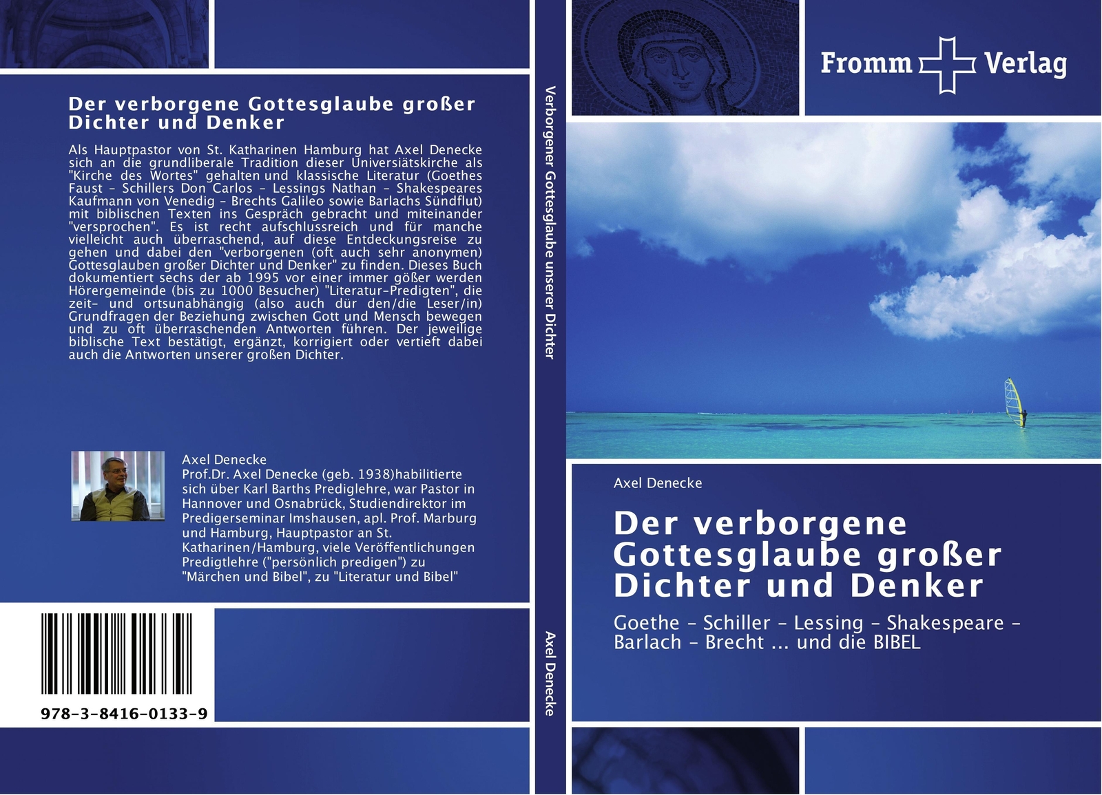 Axel Denecke | Der Verborgene Gottesglaube Großer Dichter Und Denker |