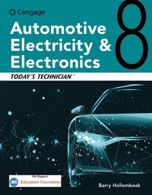 Today's Technician: Automotive Electricity and Electronics, Classroom and Shop M